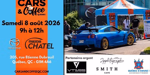 Cars & Coffee Qu\u00e9bec x Mazda Chatel