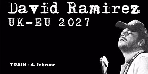 David Ramirez \/ TRAIN