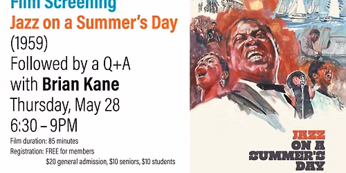 Film Screening: "Jazz on a Summer's Day" with Q+A