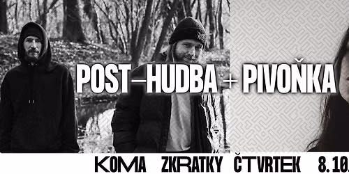 post-hudba + Pivo\u0148ka - Festival KOMA26