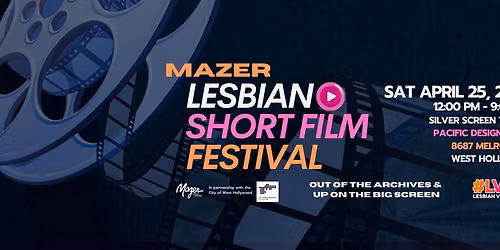 Mazer Lesbian Archives Short Film Festival
