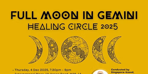Full Moon in Gemini Healing Circle 2025