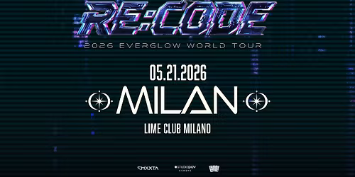 Milan, Italy | 2026 EVERGLOW WORLD TOUR [RE:CODE] in LATAM & EUROPE 