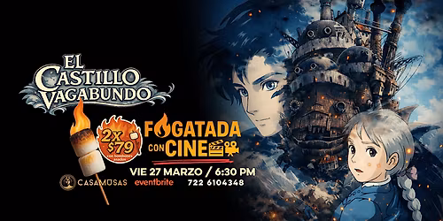 EL INCRE\u00cdBLE CASTILLO VAGABUNDO | Fogatada con Cine