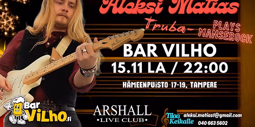 Aleksi Matias plays Manserock