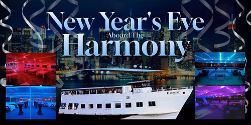 NewYears.com Presents Harmony Yacht NYC New Years Eve Party Cruise