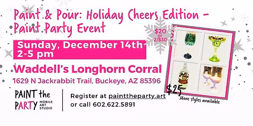 Paint & Pour: Holiday Edition- Paint Party Event