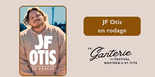 JF Otis en rodage