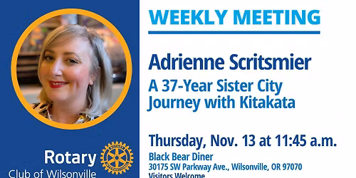 A 37-Year Sister City Journey with Kitakata by Adrienne Scritsmier