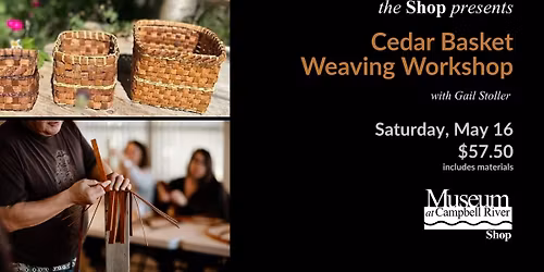 Cedar Basket Weaving Workshop