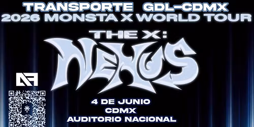 Transporte desde Guadalajara al concierto de MONSTA X en CDMX