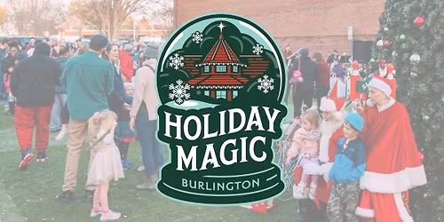 Holiday Magic in Downtown Burlington