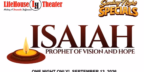 Isaiah: Prophet of Vision and Hope - Sunday Night Special