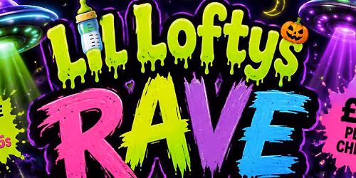 Lil'Loftys Rave HALLOWEEN