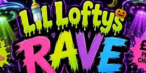 Lil'Loftys Rave HALLOWEEN