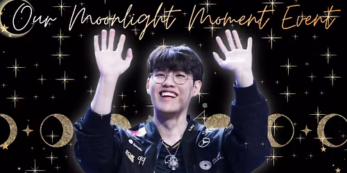 Our Moonlight Moment Event