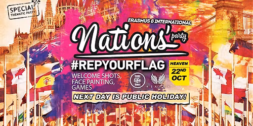 All-Erasmus Nations' Flag Party by ELB \u2718 Heaven Club \u2718 22nd Oct