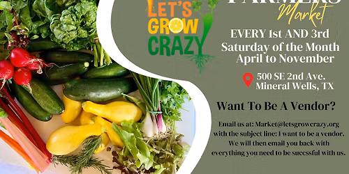 Farmers Market at Let's Grow Crazy