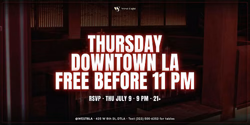 Thursday Night @ West Eight DTLA | Reggaeton, Hip Hop, Top 40 (Free Before 11pm)