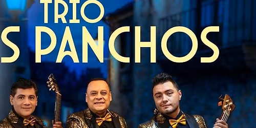 TRIO LOS PANCHOS 