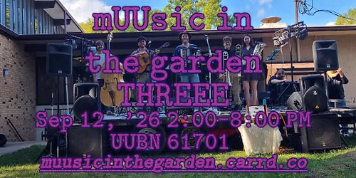 mUUsic in the garden THREEE free community music festival