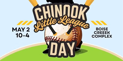 Chinook Little League Day