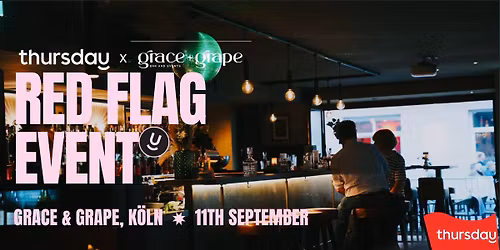 Thursday | Red Flag Party | Cologne