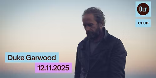 OLTCLUB \u2022 Duke Garwood