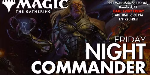 Magic the Gathering Friday Night Commander 