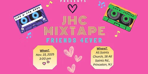 JHC Mixtape Friends 4Ever Chorus Show