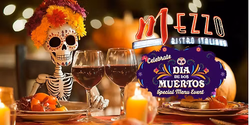 Celebrate D\u00eda de los Muertos at Mezzo Bistro & Wine