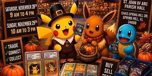 Spring Hill Thanksgiving Pokemon Trading Card Show
