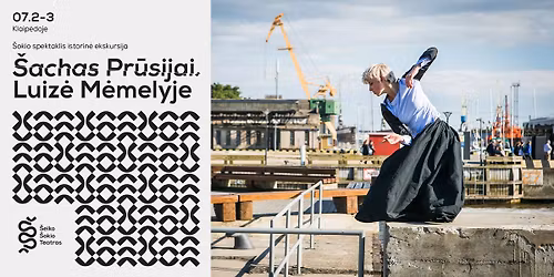 \u0160ACHAS PR\u016aSIJAI. LUIZ\u0116 M\u0116MELYJE | \u0160eiko \u0161okio teatras | Klaip\u0117da