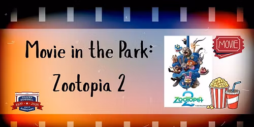 Movie in the Park: Zootopia 2