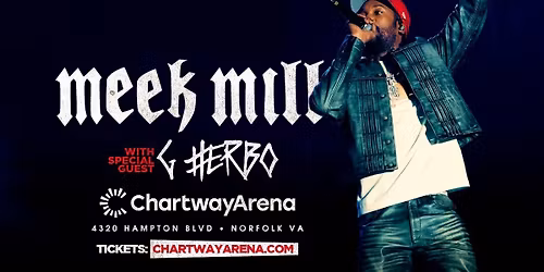 Meek Mill at Chartway Arena