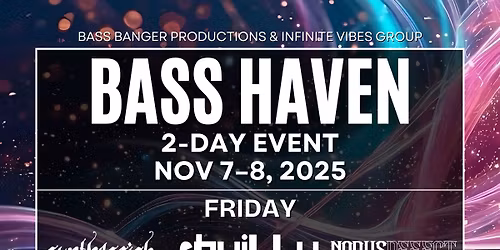Bass Haven: Featuring shwiLLy and Z-Dougie