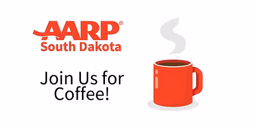 AARP Black Hills Free Coffee Kickstart