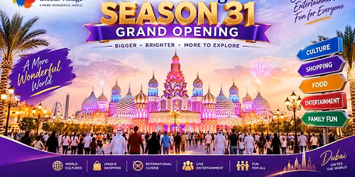 GLOBAL VILLAGE GRAND OPENING Season 31 Group Tour