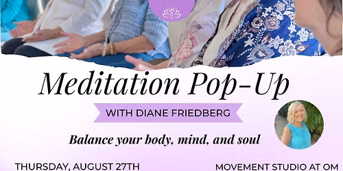 Pop-Up Meditaton with Diane \ud83e\udd8b