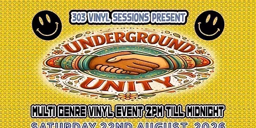 303 Vinyl Sessions Present Underground Unity Part 2
