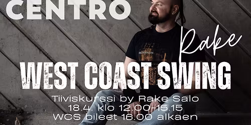West coast swing tiiviskurssi by Rake Salo