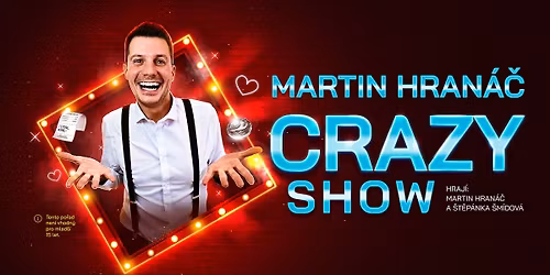 Martin Hran\u00e1\u010d - CRAZY SHOW