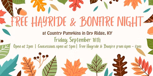 Free Hayride & Bonfire Night