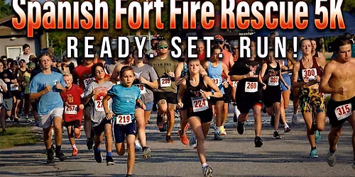 2026 9th Annual Spanish Fort Fire Rescue 5K
