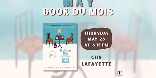 May Book du Mois: Before the Coffee Gets Cold!