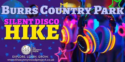 Good Friday Burrs Silent Disco Hike Adventure 