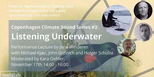 Copenhagen Climate Sound Series #3: Listening Underwater