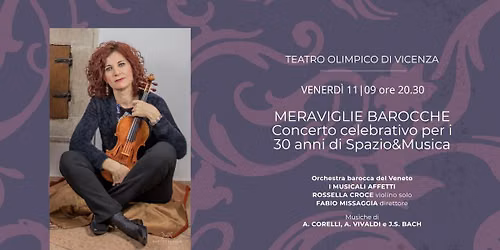 MERAVIGLIE BAROCCHE - Concerto celebrativo per i 30 anni di Spazio & Musica