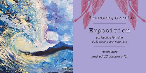 Exposition - Nad\u00e8ge Fontaine