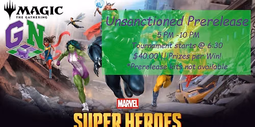 MtG Marvel Super Heroes Prerelease